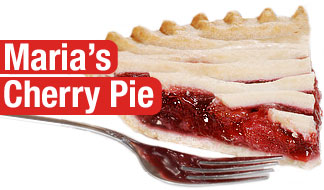 Recipe of the Month - Maria's Cherry Pie.